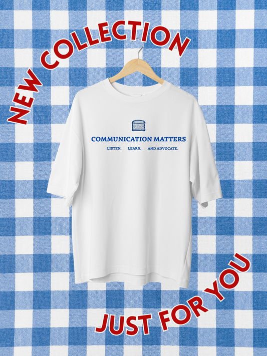 Communication Matters Tee