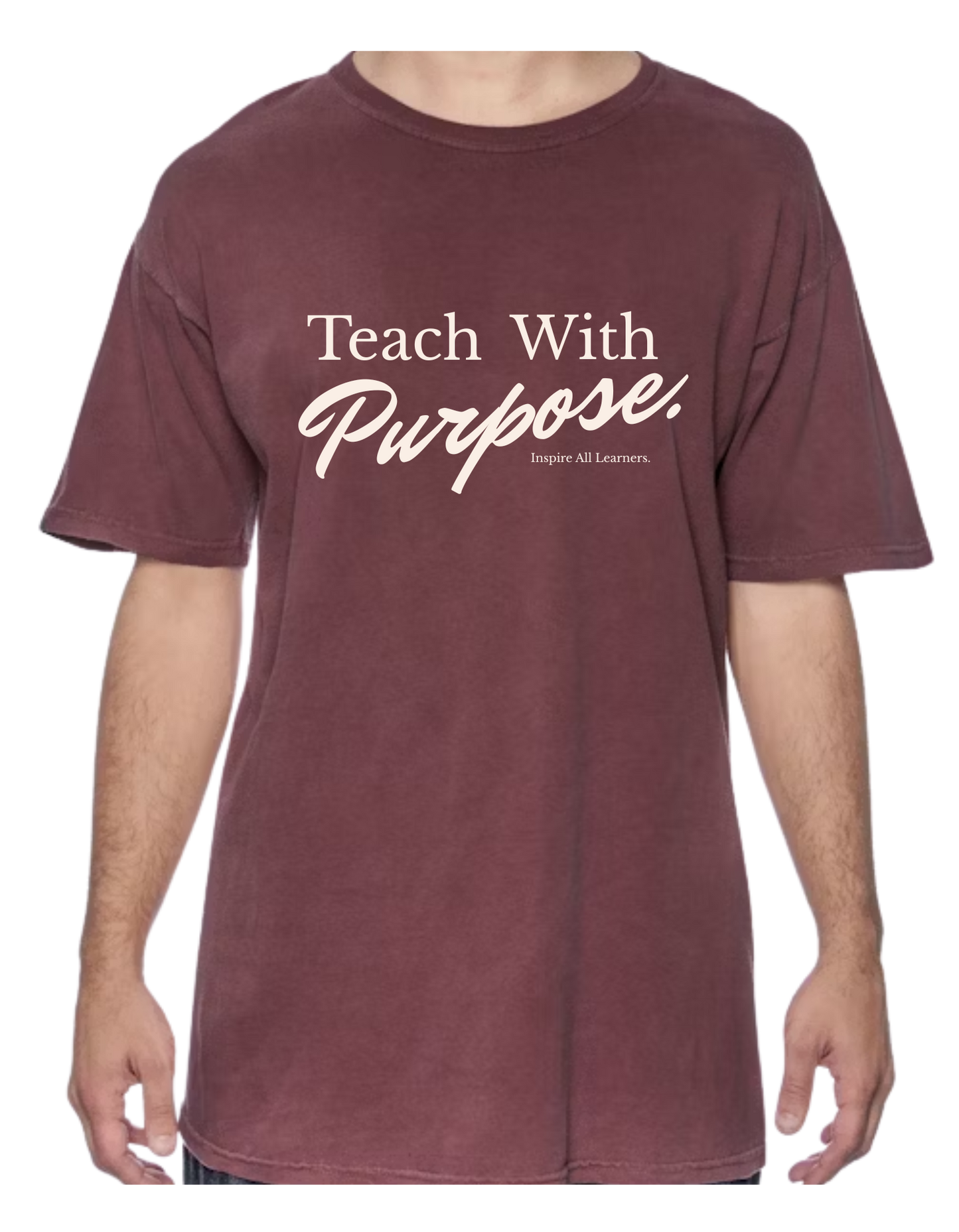 Teach With Purpose Tee
