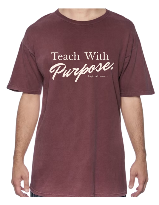 Teach With Purpose Tee