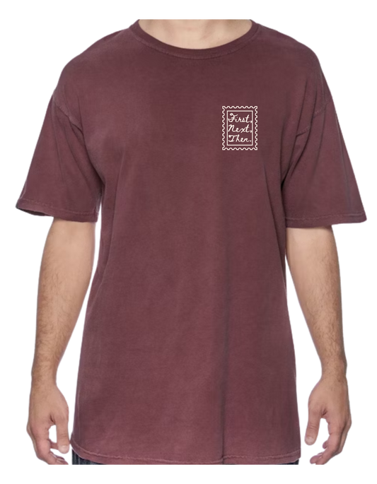 First, Next, Then Stamp Tee